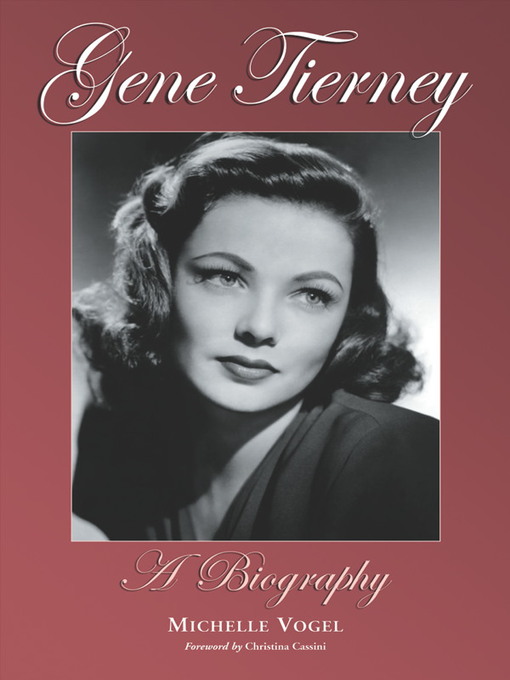 Title details for Gene Tierney by Michelle Vogel - Available